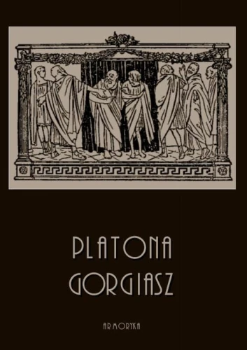 [EBOOK] Gorgiasz - Platon