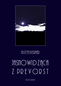 [EBOOK] Jasnowidząca z Prevorst - Justyn Kerner