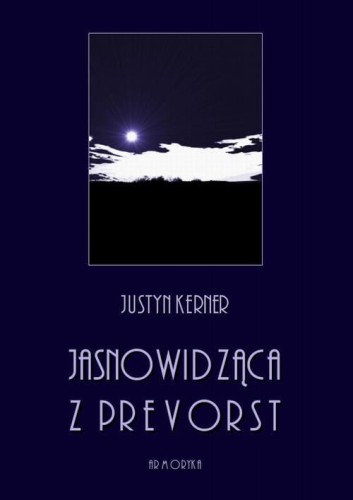 [EBOOK] Jasnowidząca z Prevorst - Justyn Kerner