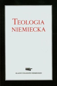 [EBOOK] Teologia niemiecka - Marcin Luter