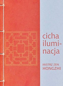 [EBOOK] Cicha iluminacja - Mistrz zen Hongzhi