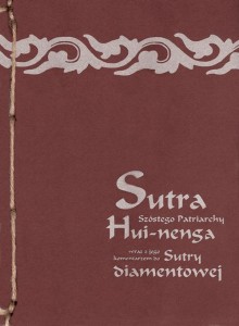 [EBOOK] Sutra Szóstego Patriarchy wraz z jego komentarzem do Sutry diamentowej - Mistrz zen Hui-neng