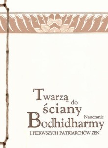 [EBOOK] Twarzą do ściany - Bodhidharma Hui-ko Seng-tsan Tao-hsin Hung-jen