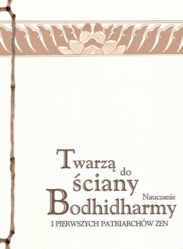 [EBOOK] Twarzą do ściany - Bodhidharma Hui-ko Seng-tsan Tao-hsin Hung-jen