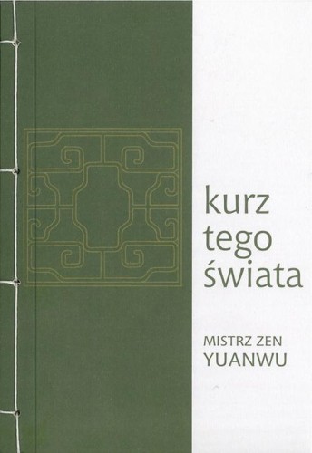 [EBOOK] Kurz tego świata - Mistrz zen Yuanwu