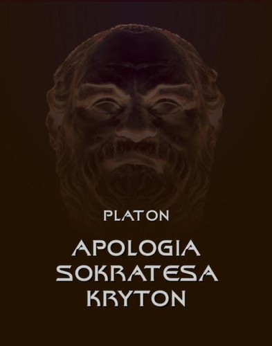 [EBOOK] Apologia Sokratesa. Kryton - Platon