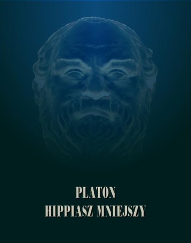 [EBOOK] Hippiasz Mniejszy - Platon