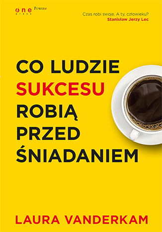 co-ludzie-sukcesu-robia-przed-sniadaniem.jpg