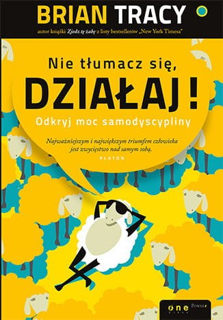 nie tlumacz sie- dzialaj.jpg