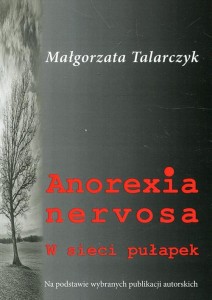 [EBOOK] Anorexia nervosa - Małgorzata Talarczyk