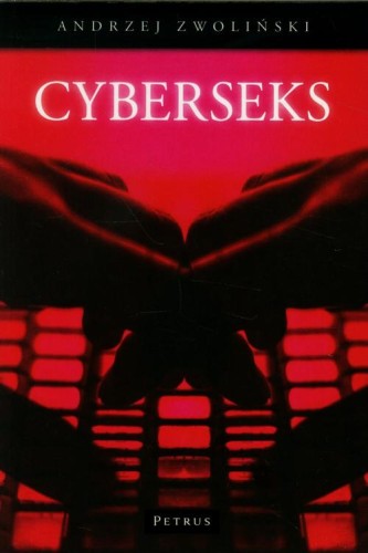 [EBOOK] CyberSeks - Andrzej Zwoliński