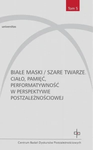 [EBOOK] Białe maski / szare twarze -