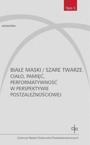 [EBOOK] Białe maski / szare twarze -