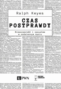 [EBOOK] Czas postprawdy - Ralph Keyes