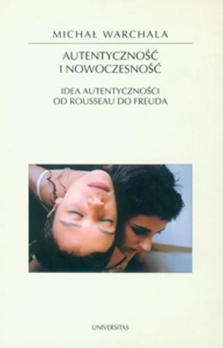 [EBOOK] Autentyczność i nowoczesność - Michał Warchala