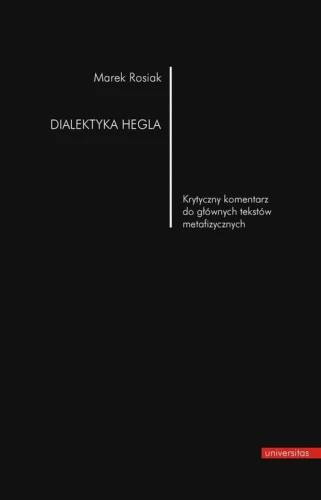 [EBOOK] Dialektyka Hegla - Marek Rosiak