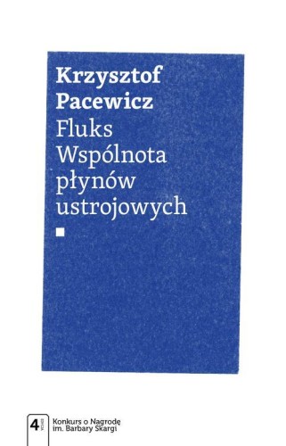 [EBOOK] Fluks. Wspólnota płynów ustrojowych - Krzysztof Pacewicz