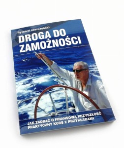 Droga do zamożności - Ryszard Jaszczyński