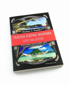 Przestań zgrywać milionera - Thomas J. Stanley