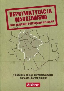 [EBOOK] Reprywatyzacja warszawska - Patryk Słowik