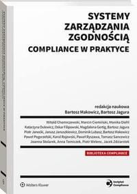 [EBOOK] Systemy zarządzania zgodnością compliance w praktyce
