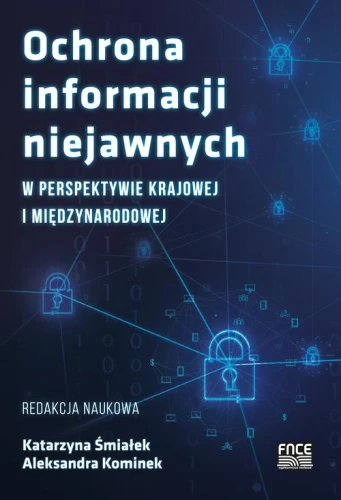 [EBOOK] Ochrona informacji niejawnych w perspektywie krajowej i międzynarodowej -