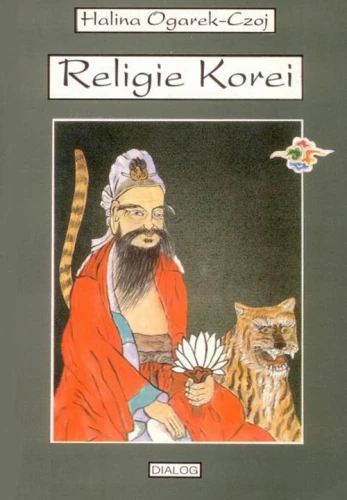 [EBOOK] Religie Korei. Rys historyczny - Ogarek-Czoj Halina