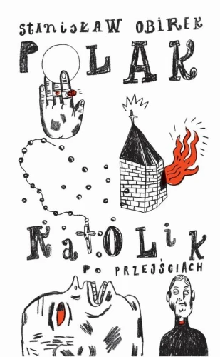 [EBOOK] Polak-katolik po przejściach - Stanisław Obirek