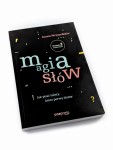 Magia słów. Jak pisać teksty, które porwą tłumy - Joanna Wrycza-Bekier