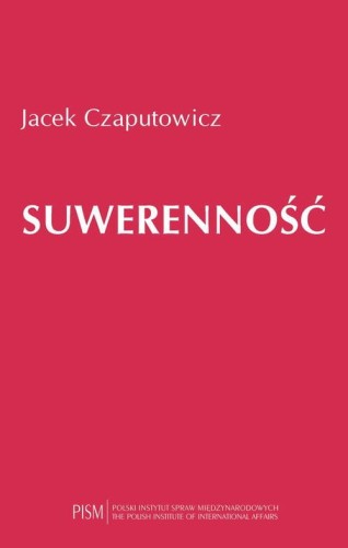 [EBOOK] Suwerenność - Jacek Czaputowicz