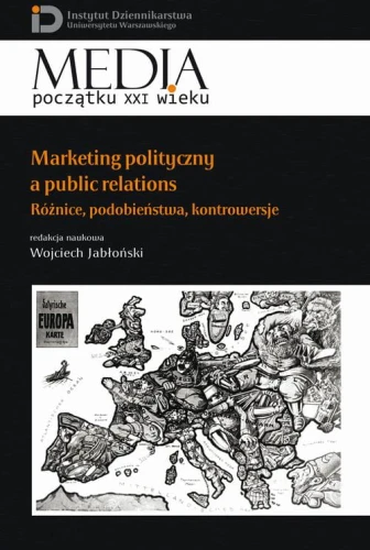 [EBOOK] Marketing polityczny a public relations - Wojciech Jabłoński