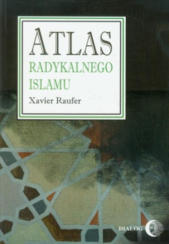 [EBOOK] Atlas radykalnego Islamu - Praca zbiorowa