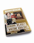 Strrraszna historia: Krwawi władcy i wredne królowe - Terry Deary