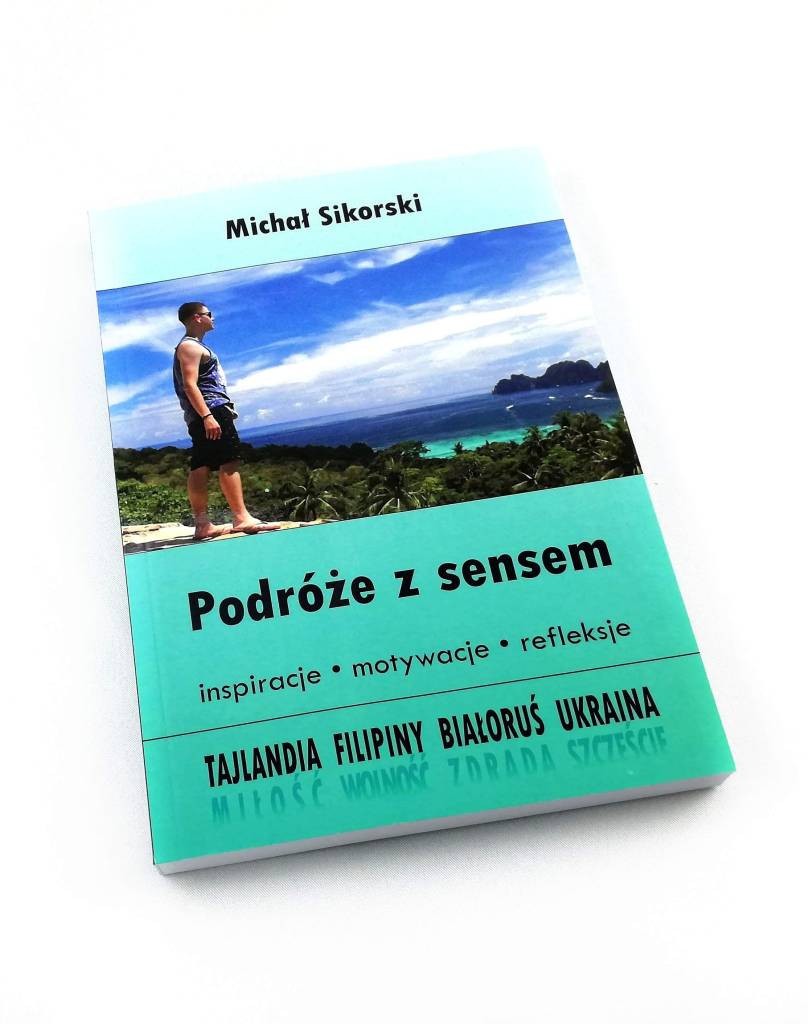 Michał Sikorski - bloger, youtuber i podróżnik, autor książki Podróże z sensem